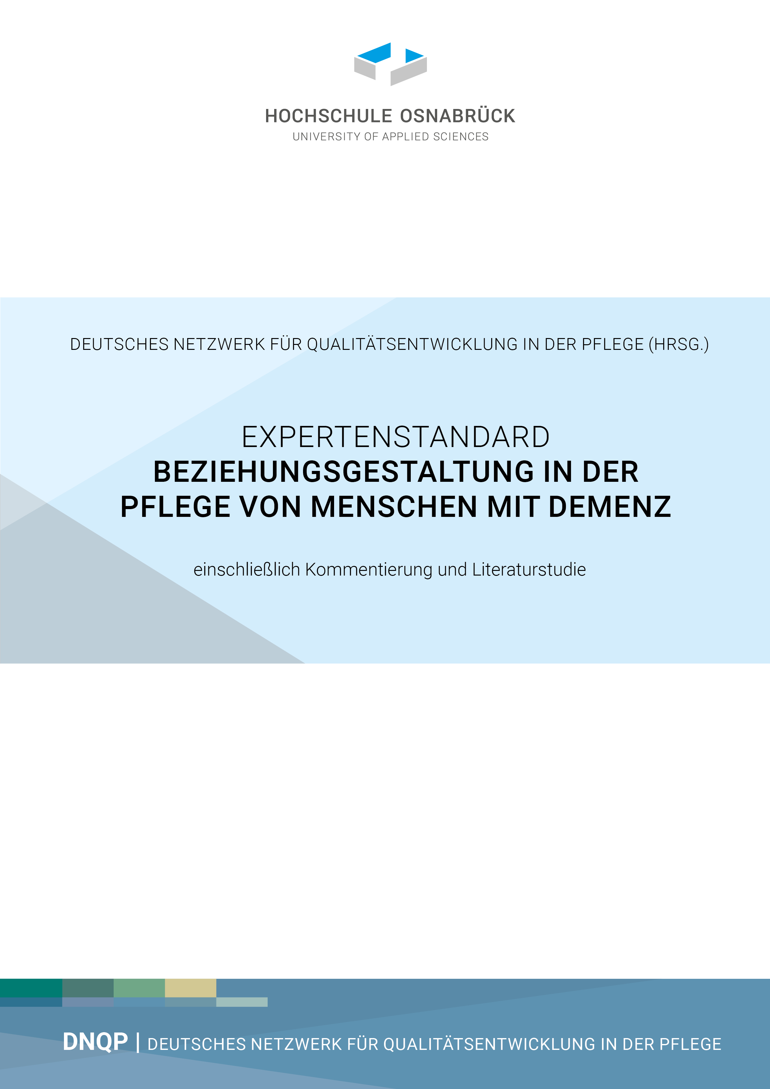 Expertenstandard Beziehungsgestaltung in der Pflege von Menschen mit Demenz