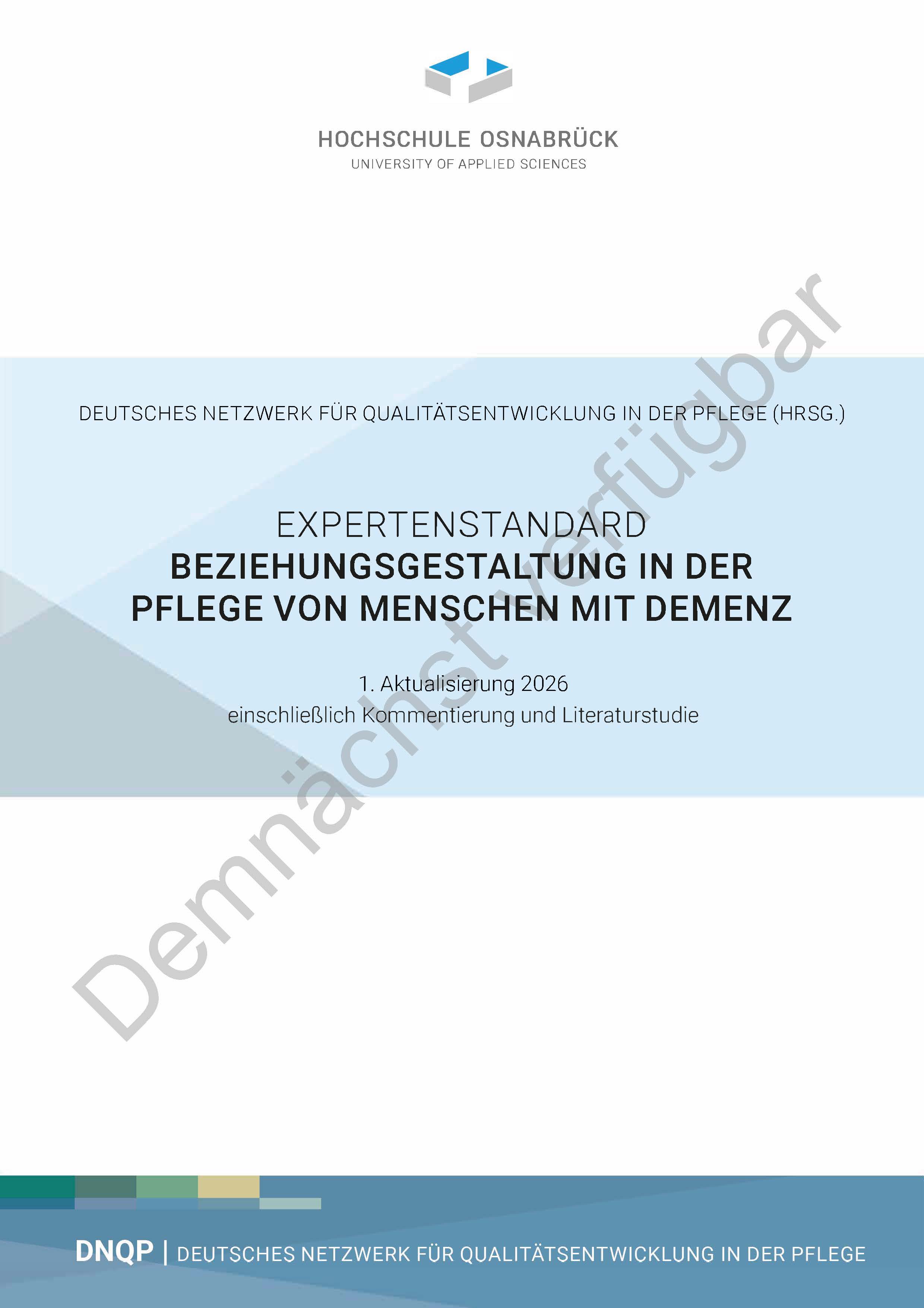 Expertenstandard Beziehungsgestaltung in der Pflege von Menschen mit Demenz