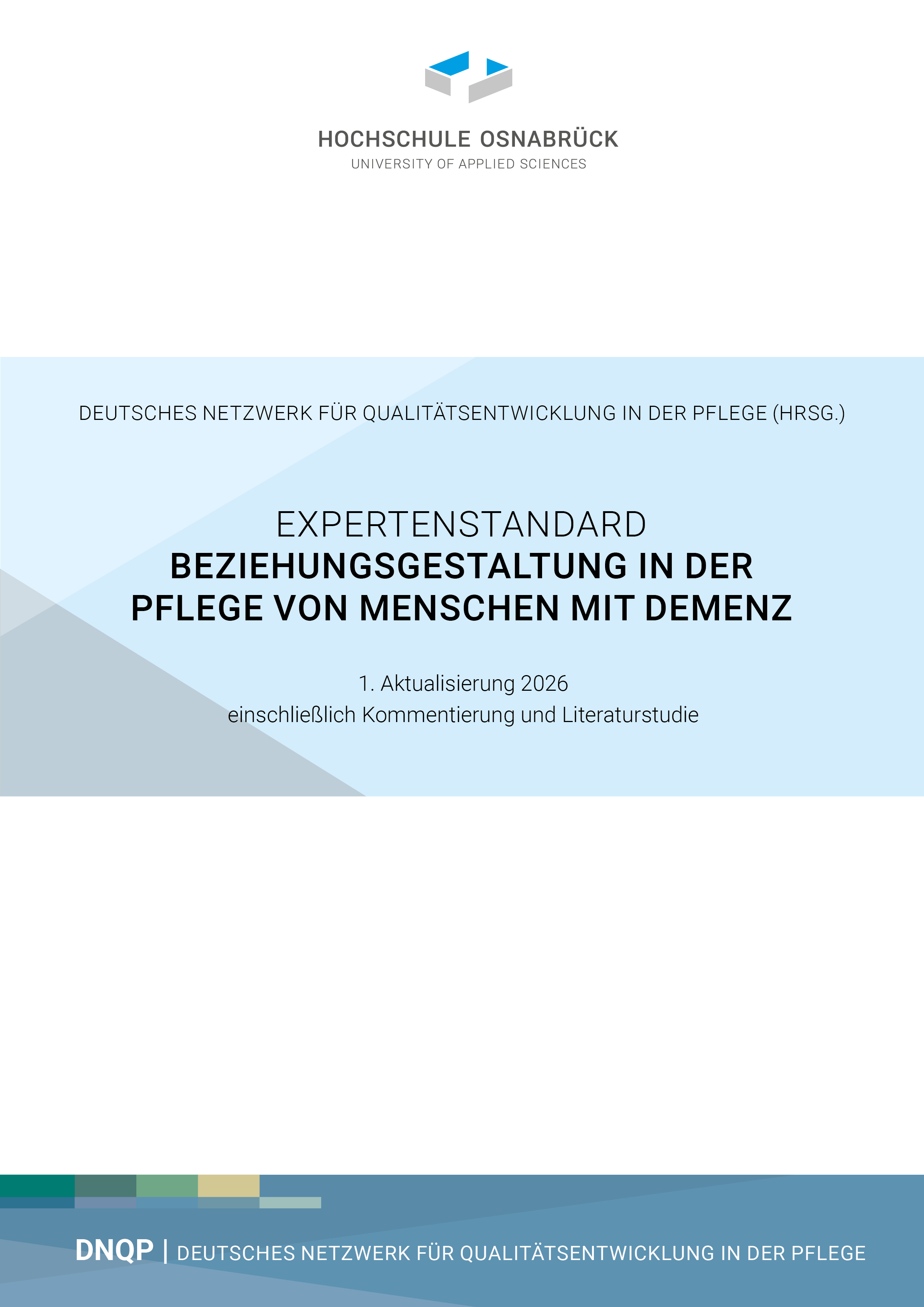 Expertenstandard Beziehungsgestaltung in der Pflege von Menschen mit Demenz