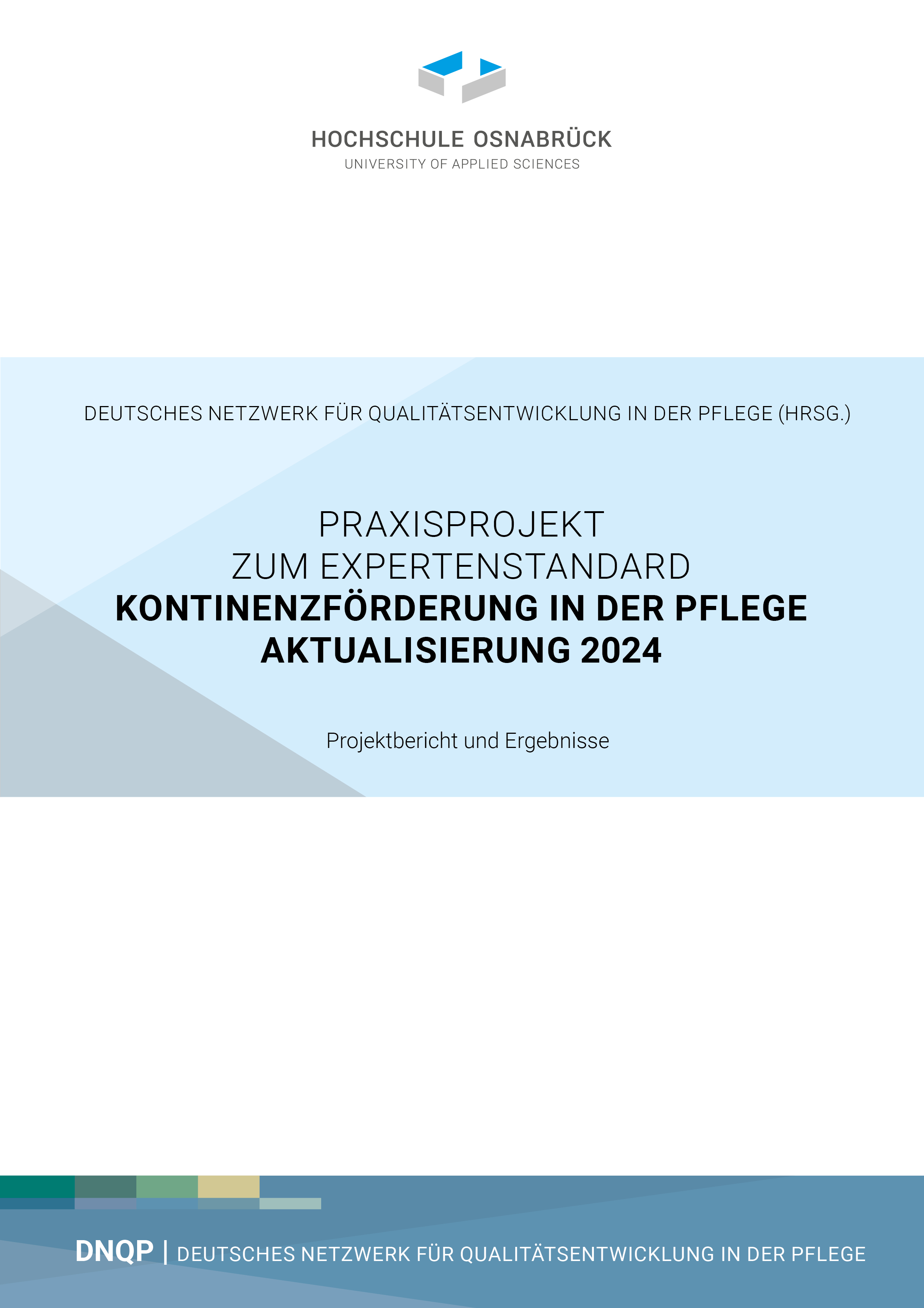 Praxisprojekt zum Expertenstandard Kontinenzförderung in der Pflege
