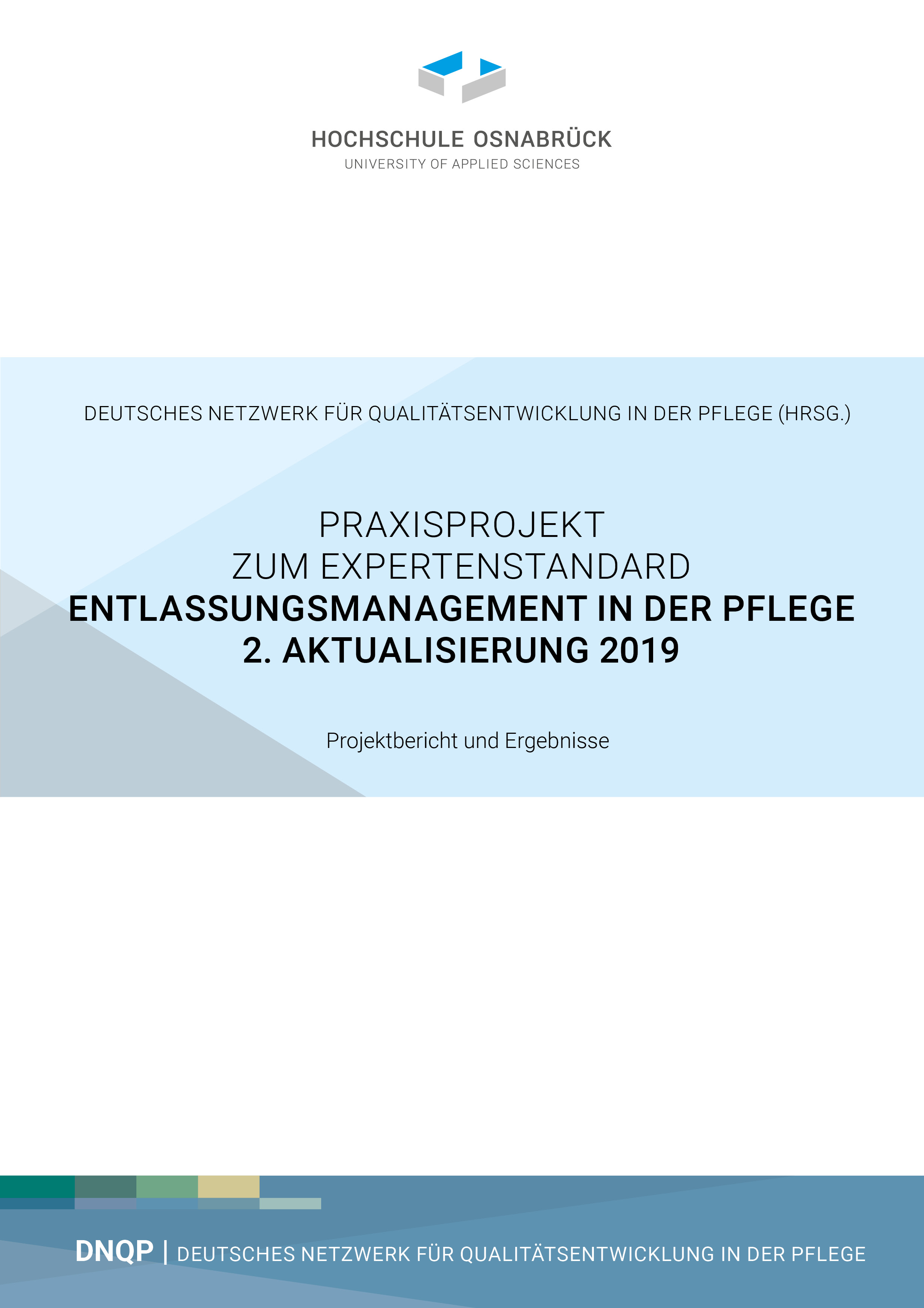 Praxisprojekt zum Expertenstandard Entlassungsmanagement