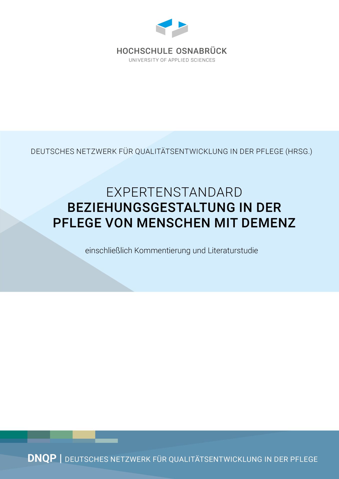 Aktuell verfügbare Expertenstandards des DNQP
